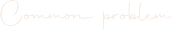 克蘿莎美學en_Common problem